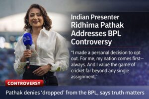 Indian Presenter Ridhima Pathak: The BPL Controversy Explained
