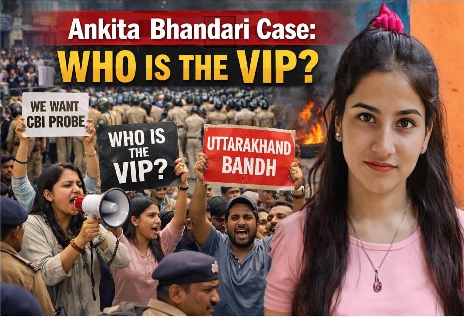 Ankita Bhandari Case: Uttarakhand Bandh called on January 11