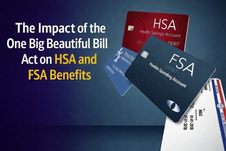 Impact of the One Big Beautiful Bill Act on HSA and FSA Benefits in 2026 | Idaho Tax Cuts Explained