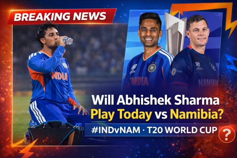 Will Abhishek Sharma Play Today vs NAM? India’s Likely XI & Replacement News for T20 World Cup Clash