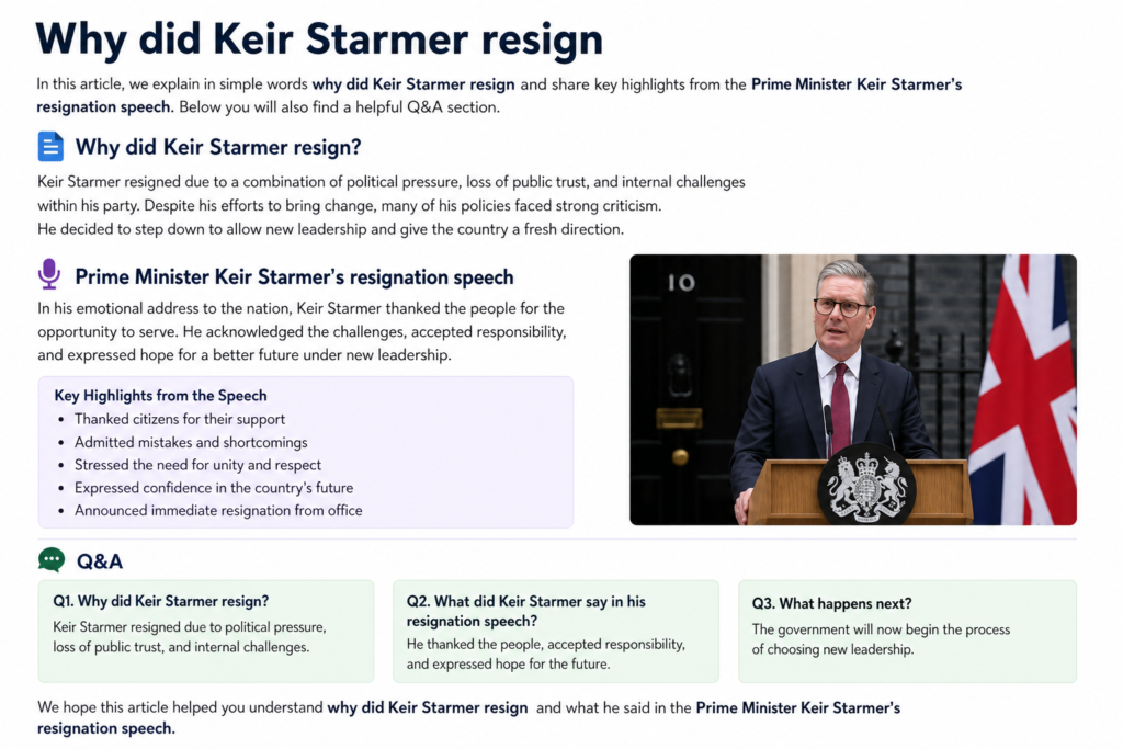 Why Did Keir Starmer Resign?